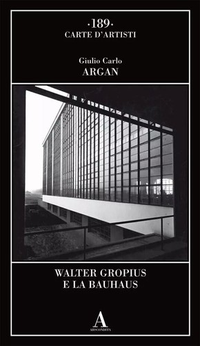 Walter gropius bauhaus - gropius, la