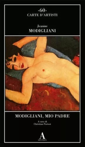 Modigliani mio padre jeanne - mio,